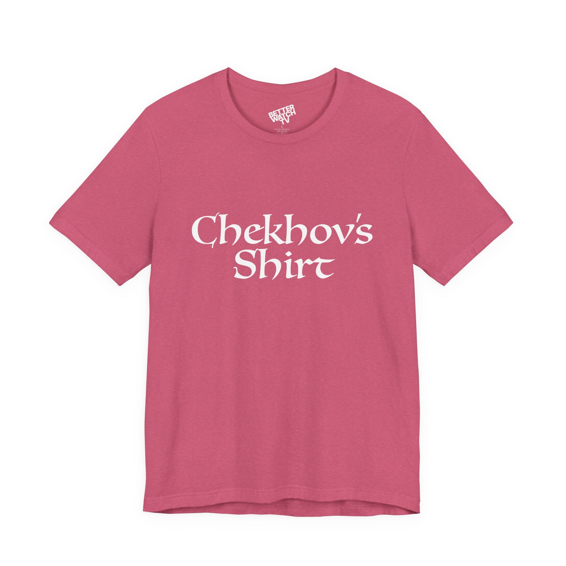 Chekhov's Shirt