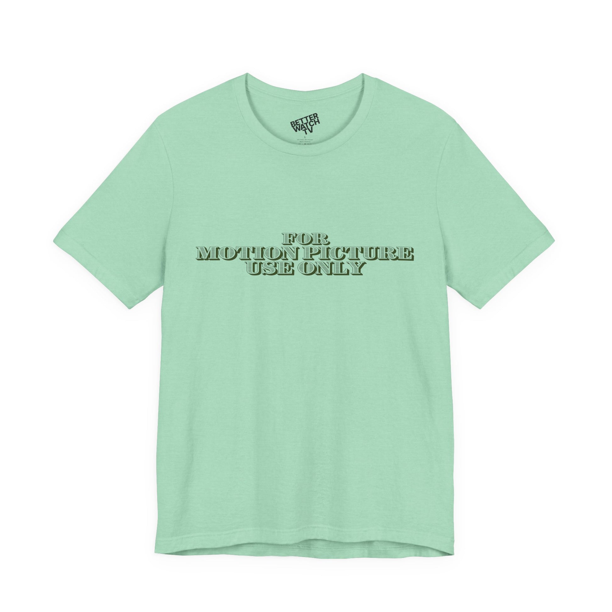 "For Motion Picture Use Only" Tee