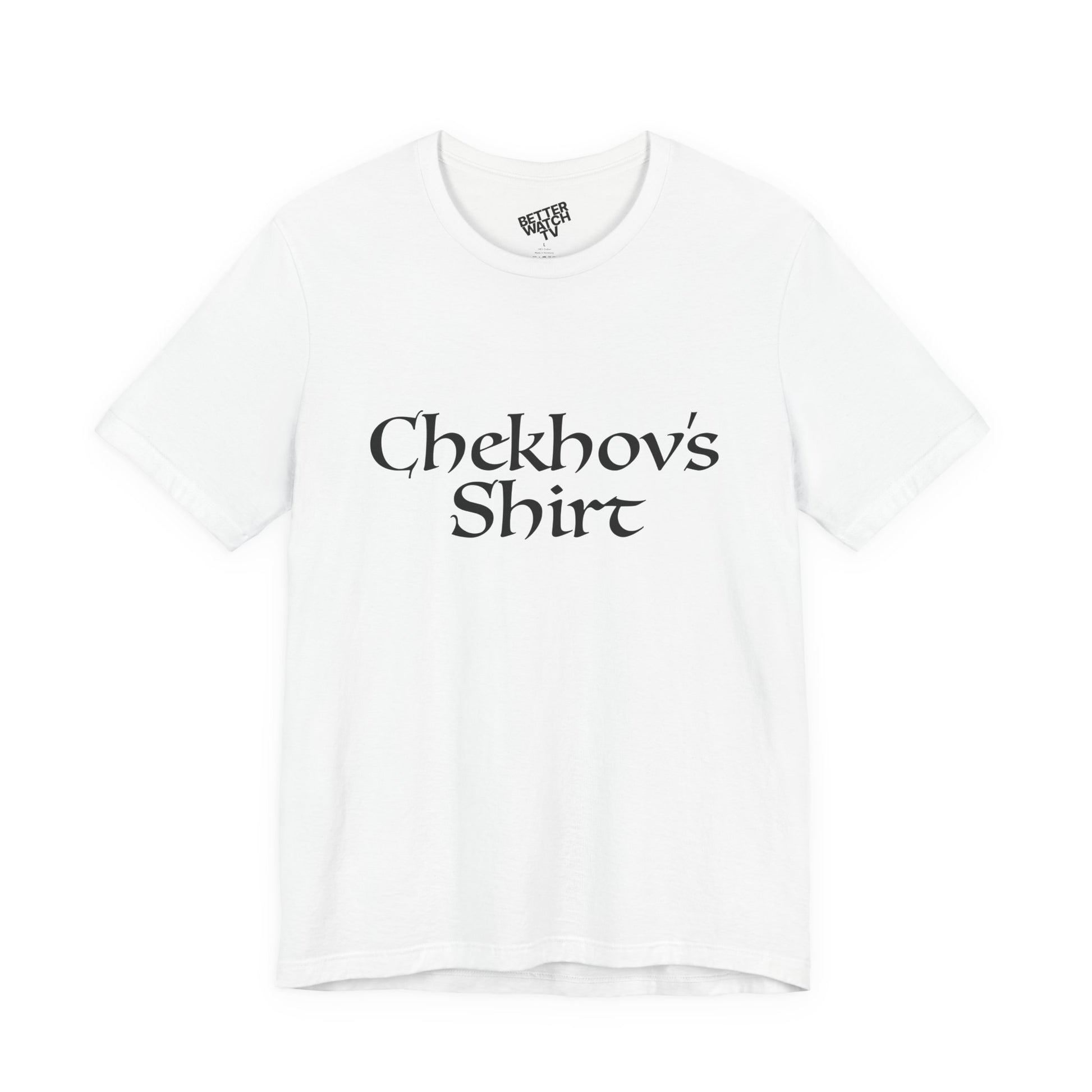 Chekhov's Shirt