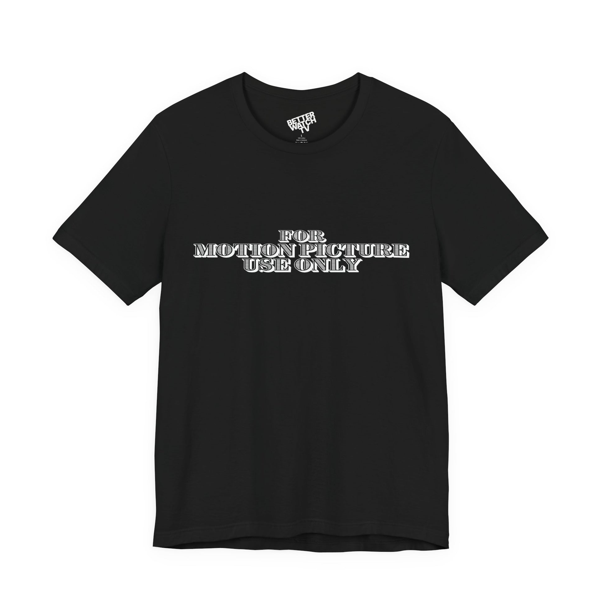 "For Motion Picture Use Only" Tee