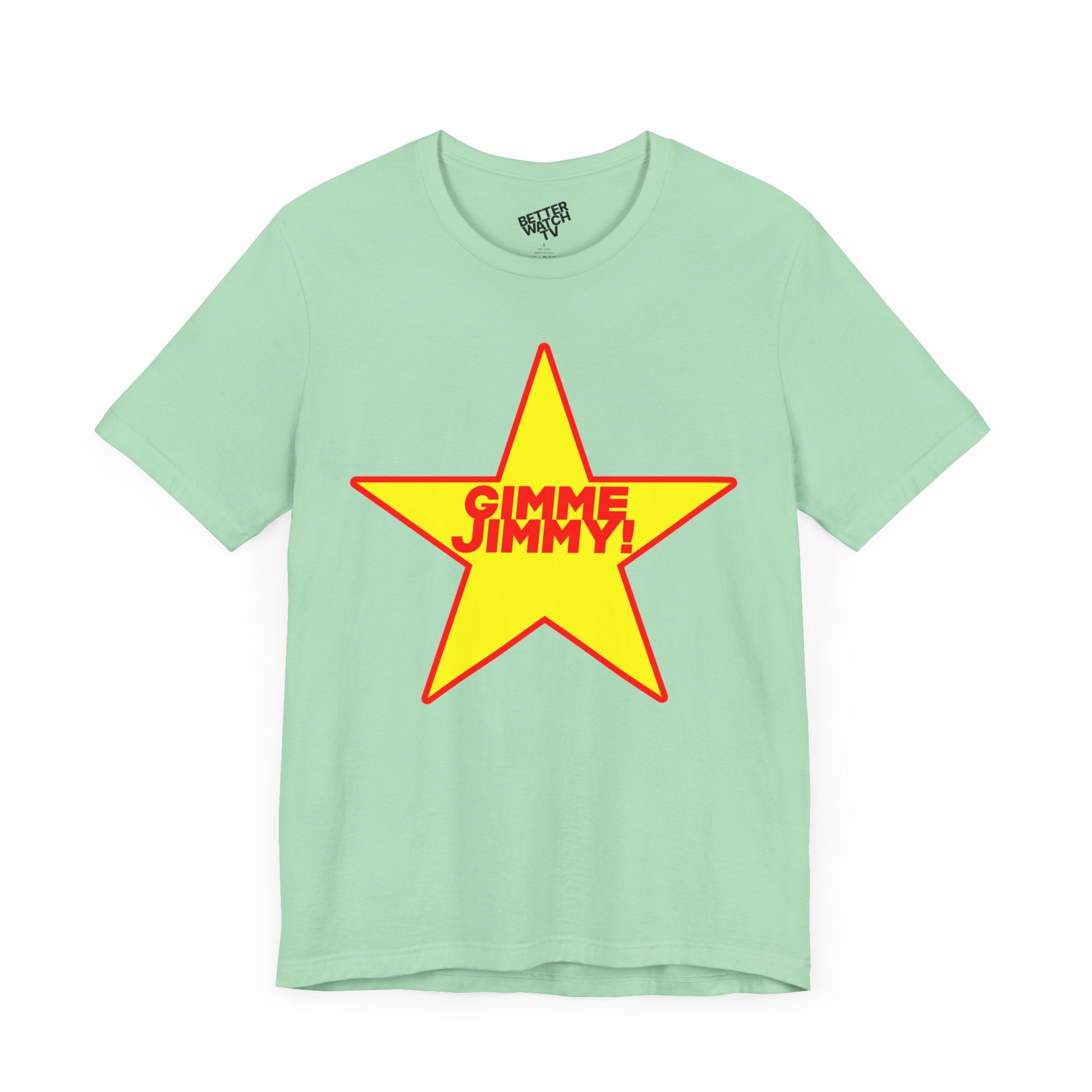 Gimme Jimmy! Tee