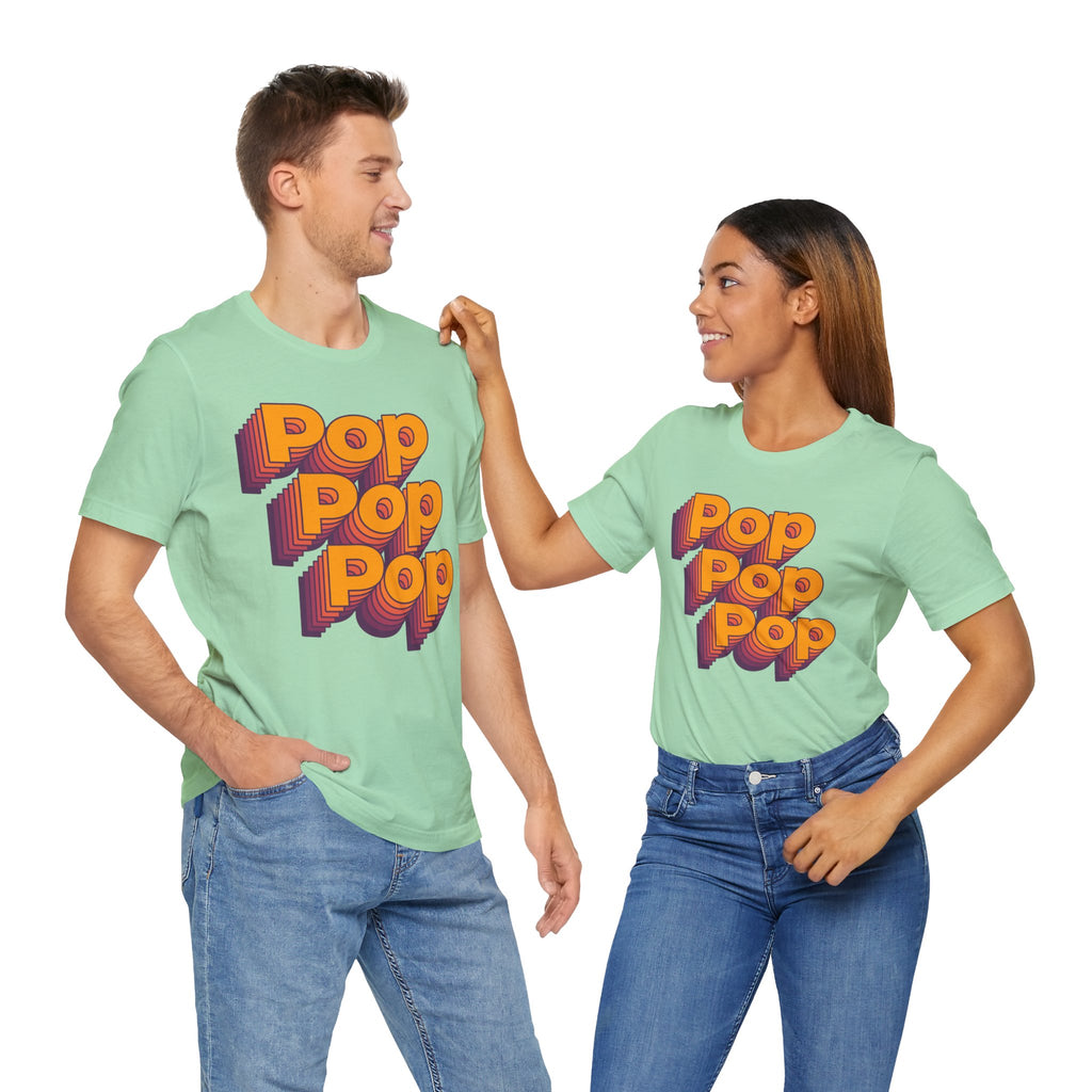 "Pop Pop Pop" Tee